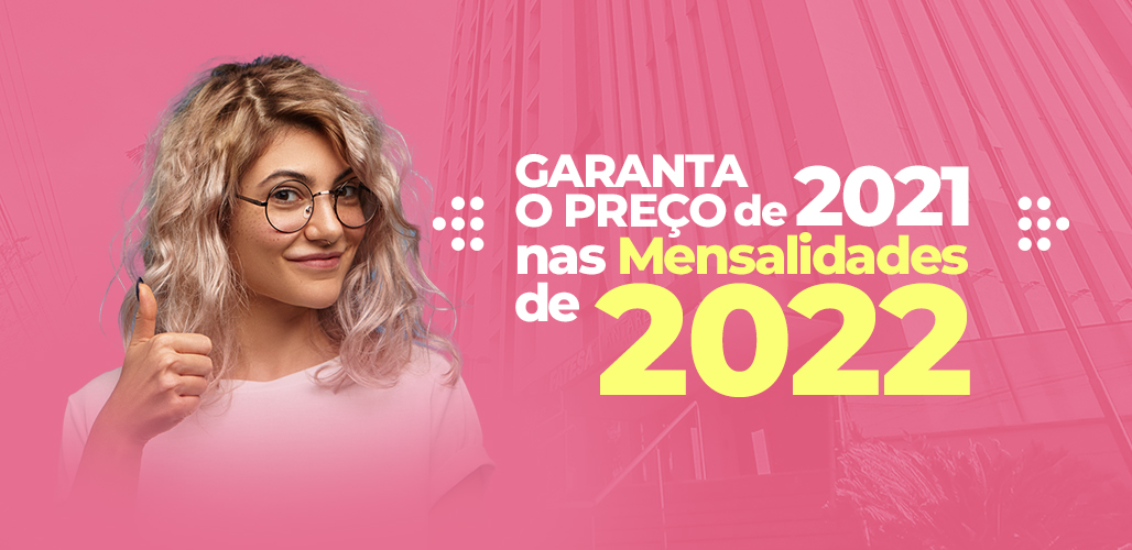 PreÃ§o vestibular de 2021 em 2022