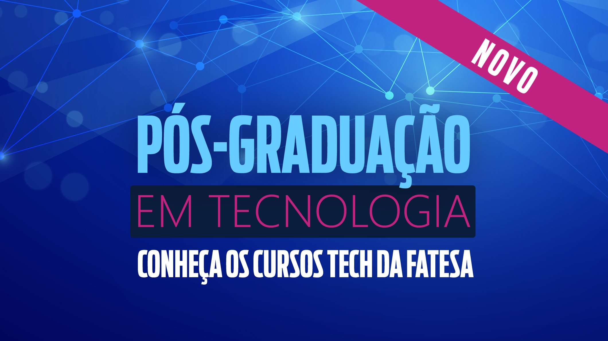 Confira os cursos TECH da FATESA; Ã© a tecnologia presente nas profissÃµes.